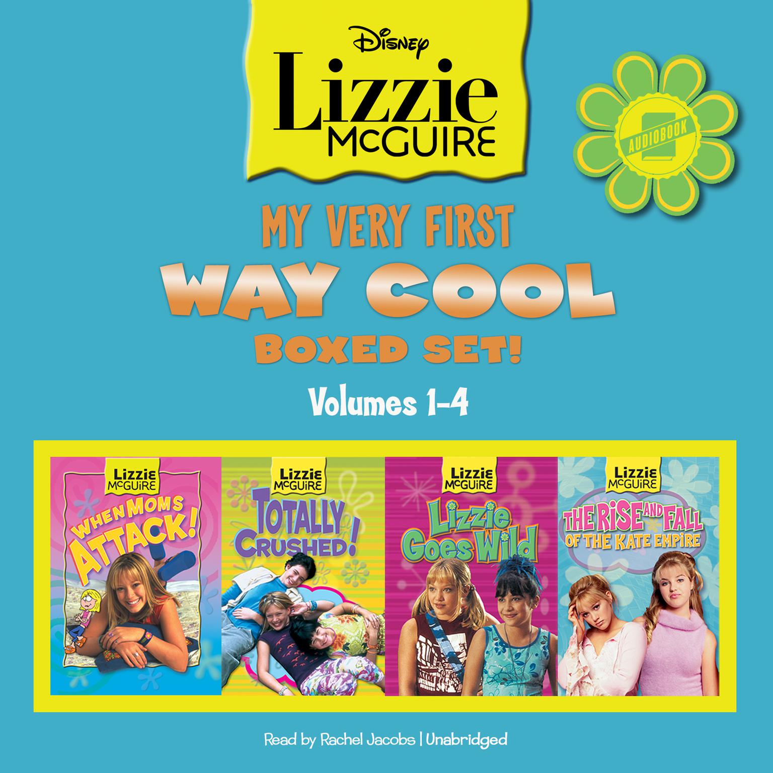 Lizzie McGuire: Books 1–4: My Very First Way Cool Boxed Set! Audiobook, by Disney Press