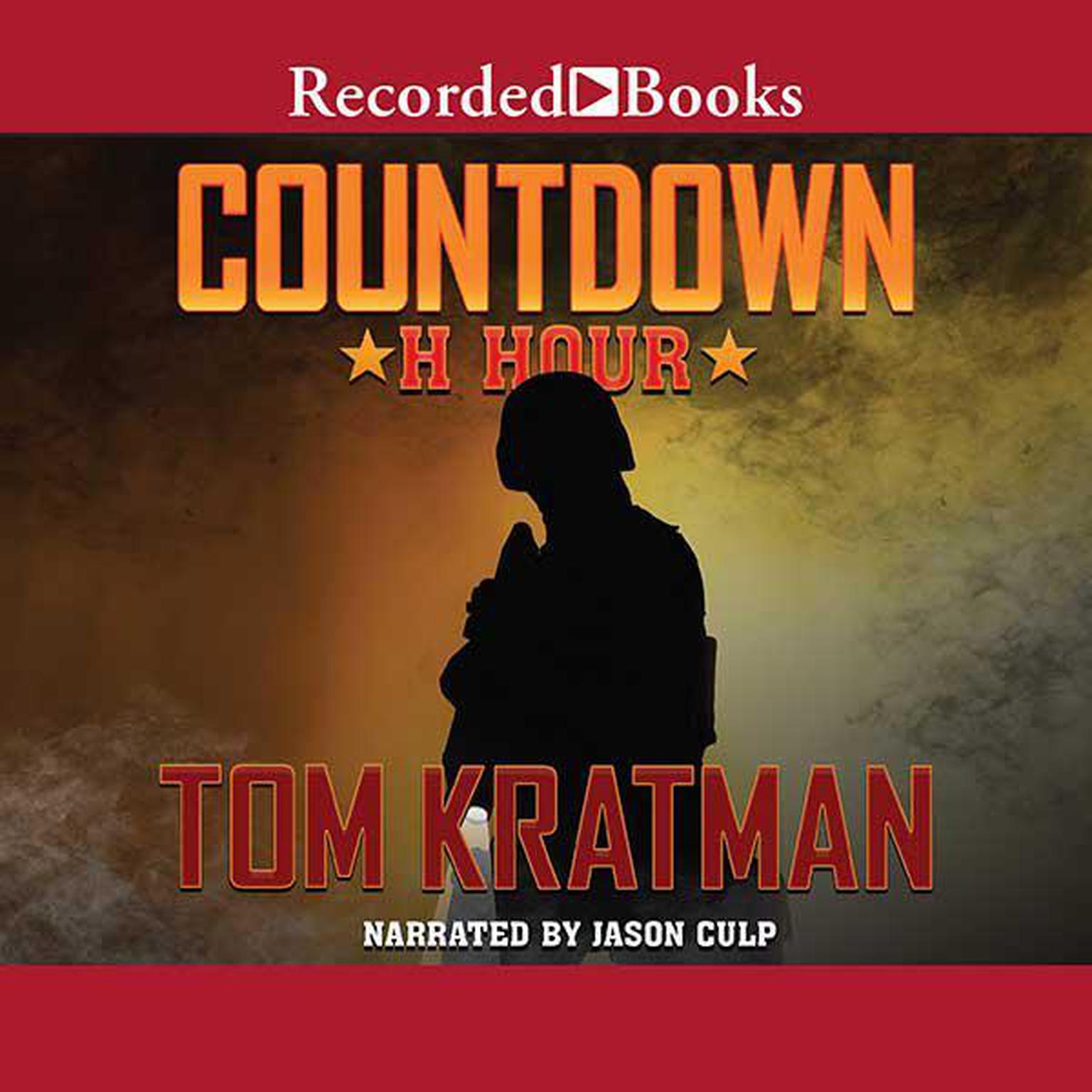 Countdown: H Hour Audiobook, by Tom Kratman