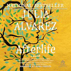 Afterlife Audiobook, by Julia Alvarez