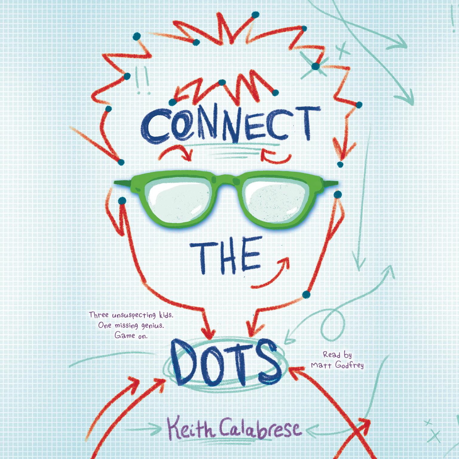 Connect the Dots Audiobook, by Keith Calbrese