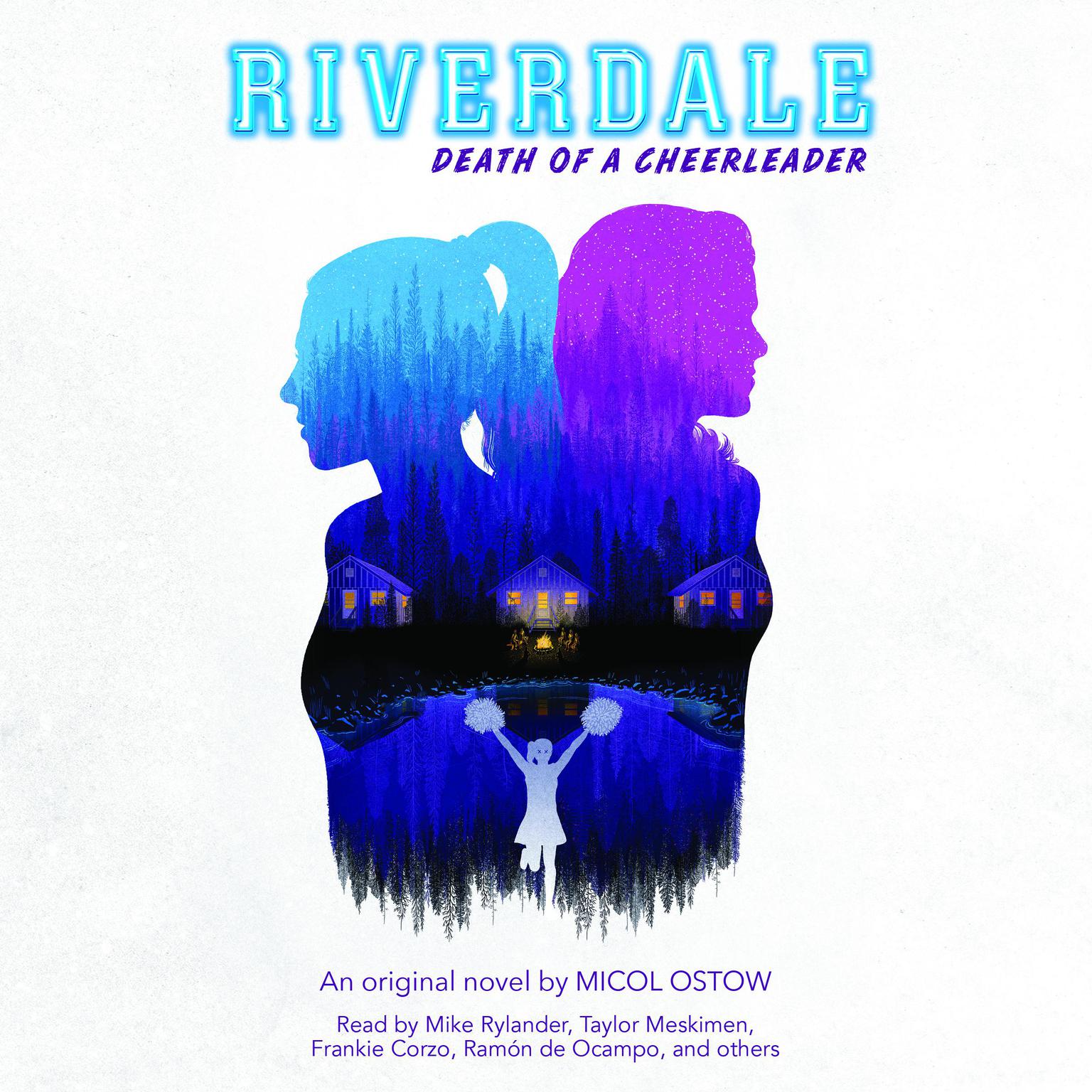 Death of a Cheerleader (Riverdale, Novel 4) Audiobook, by Micol Ostow