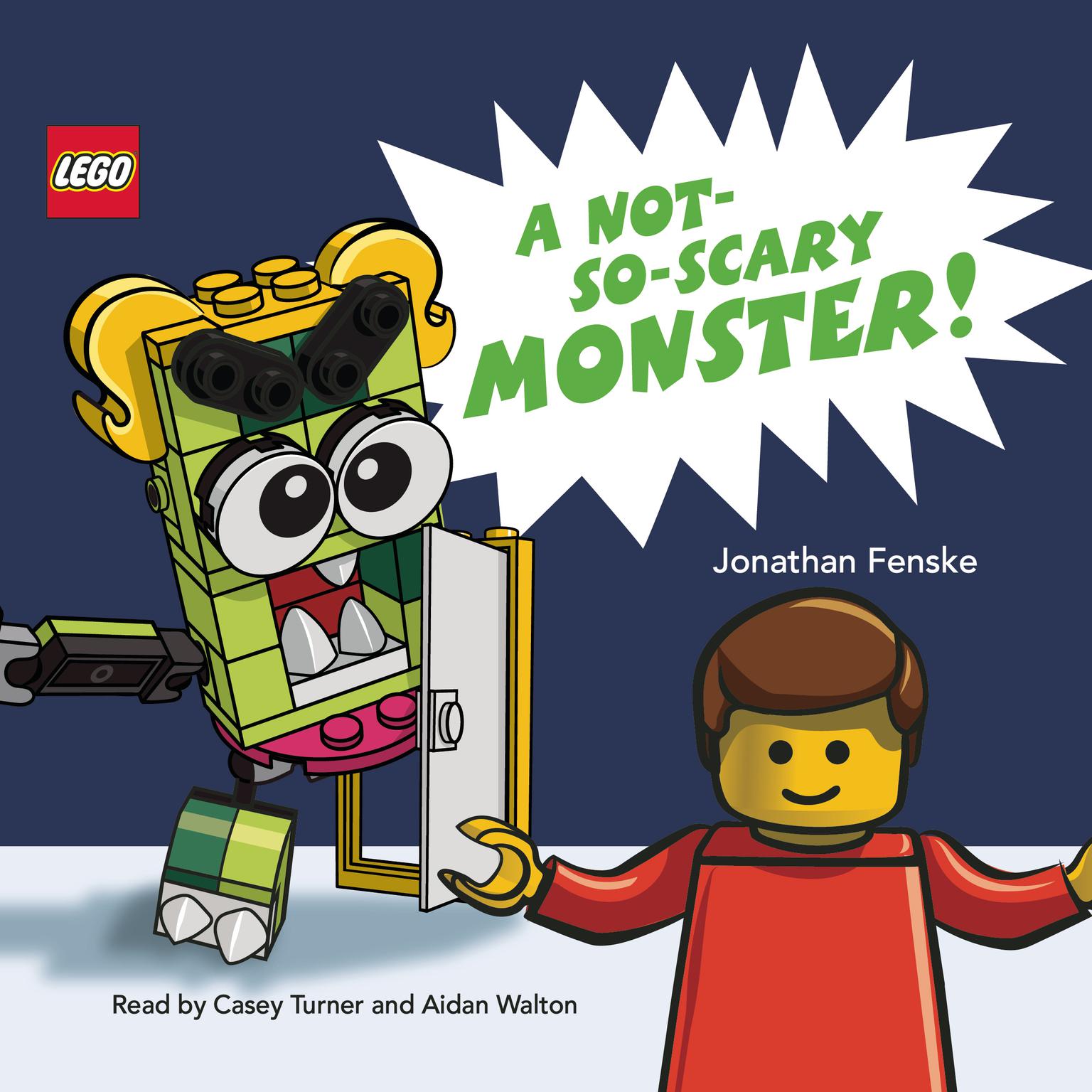 A Not-So-Scary Monster! (A LEGO Picture Book) Audiobook, by Jonathan Fenske