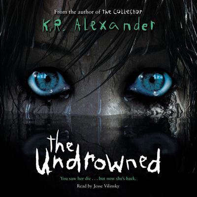 The Undrowned Audiobook, by K. R. Alexander