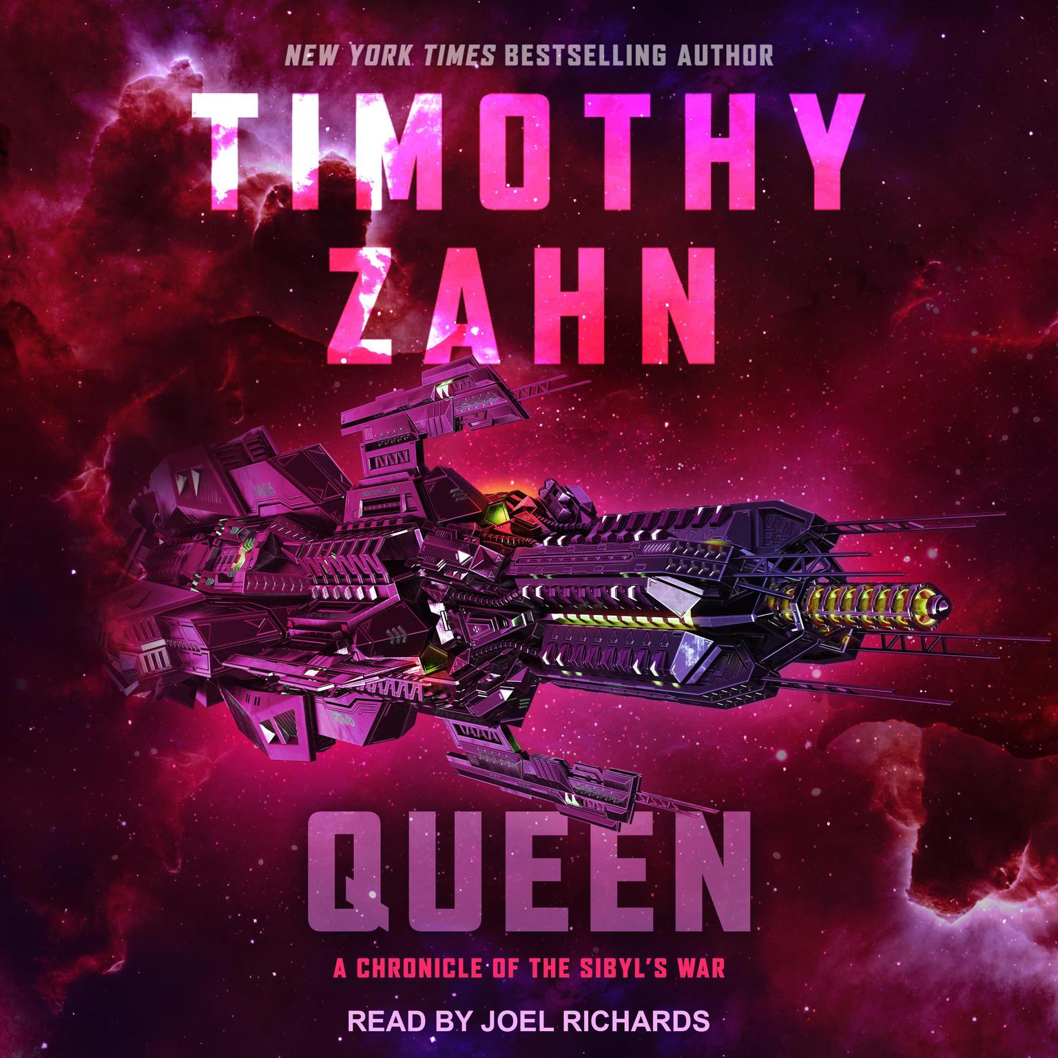 Queen: A Chronicle of the Sibyls War Audiobook, by Timothy Zahn