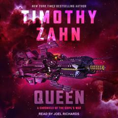 Queen: A Chronicle of the Sibyl's War Audiobook, by Timothy Zahn