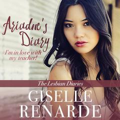 Ariadne's Diary Audiobook, by Giselle Renarde