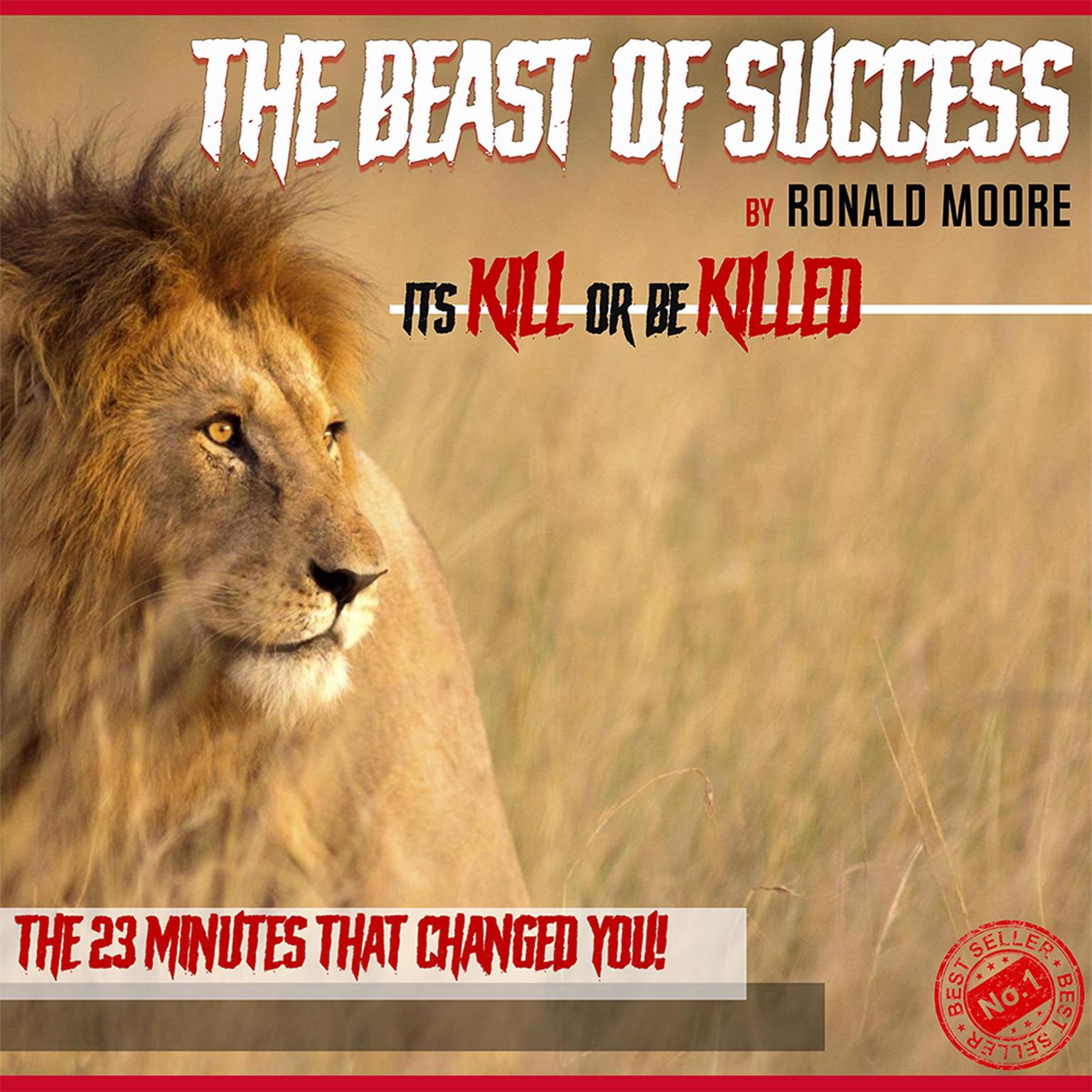 The Beast Of Success Audiobook, by Ronald Moore