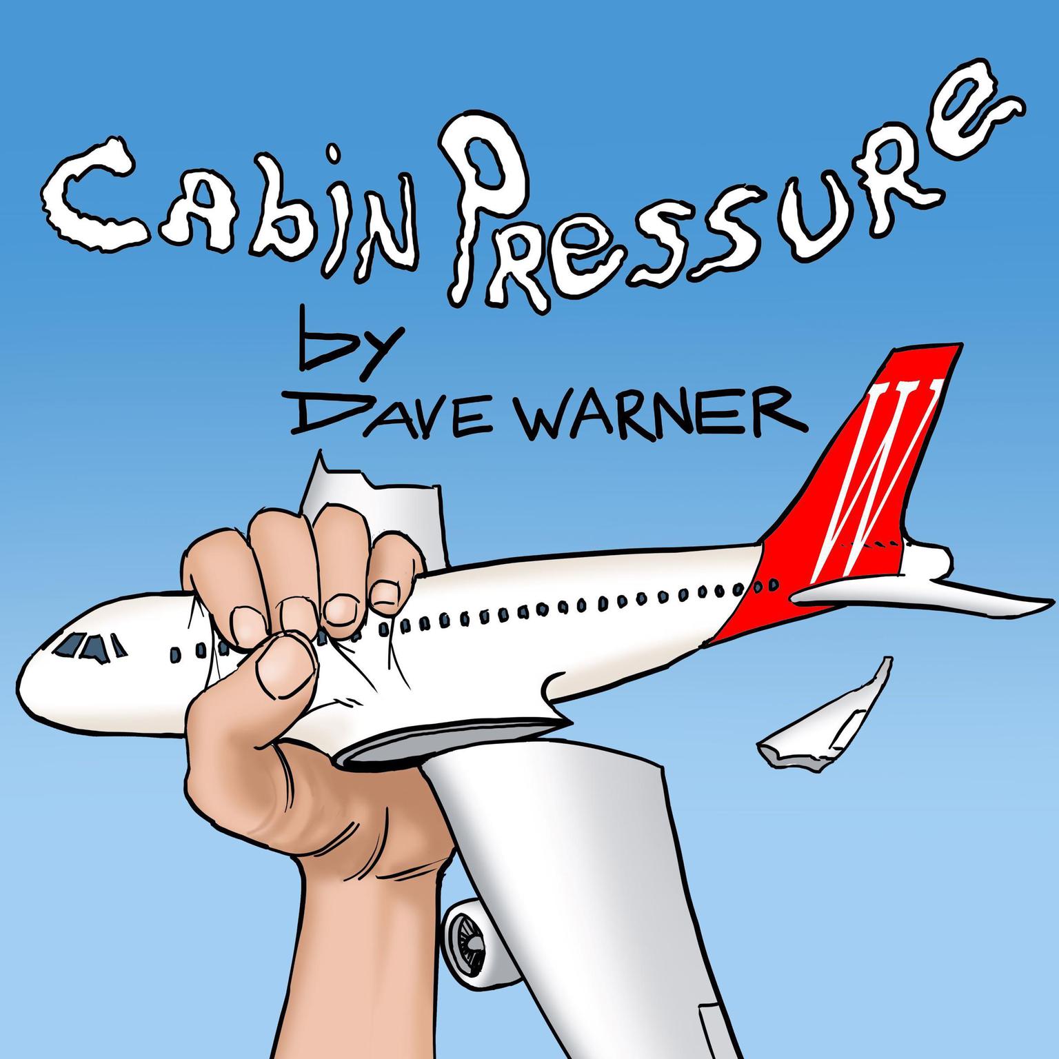 Cabin Pressure Audiobook, by Dave Warner