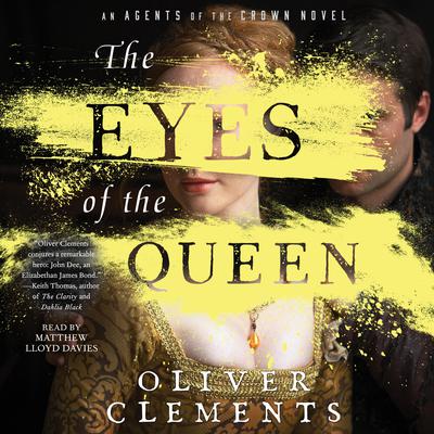 The Eyes of the Queen: A Novel Audiobook, by 