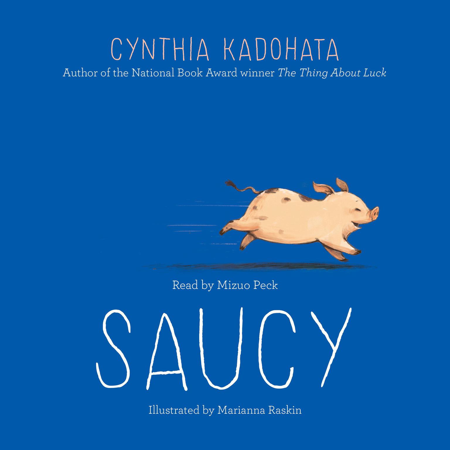 Saucy Audiobook, by Cynthia Kadohata