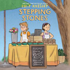 Stepping Stones Audiobook, by Lucy Knisley