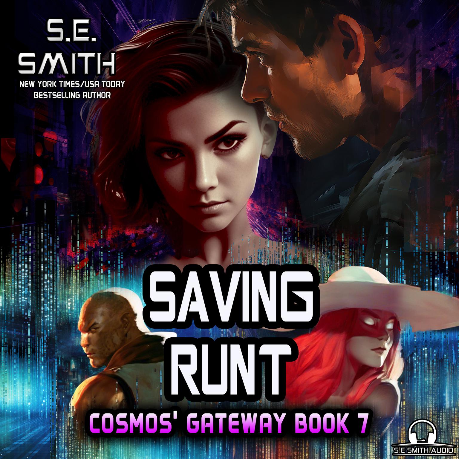 Saving Runt Audiobook, by S.E. Smith