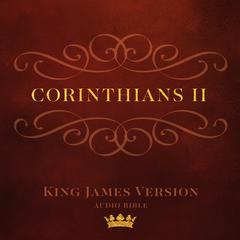Book of II Corinthians: King James Version Audio Bible Audiobook, by Made for Success