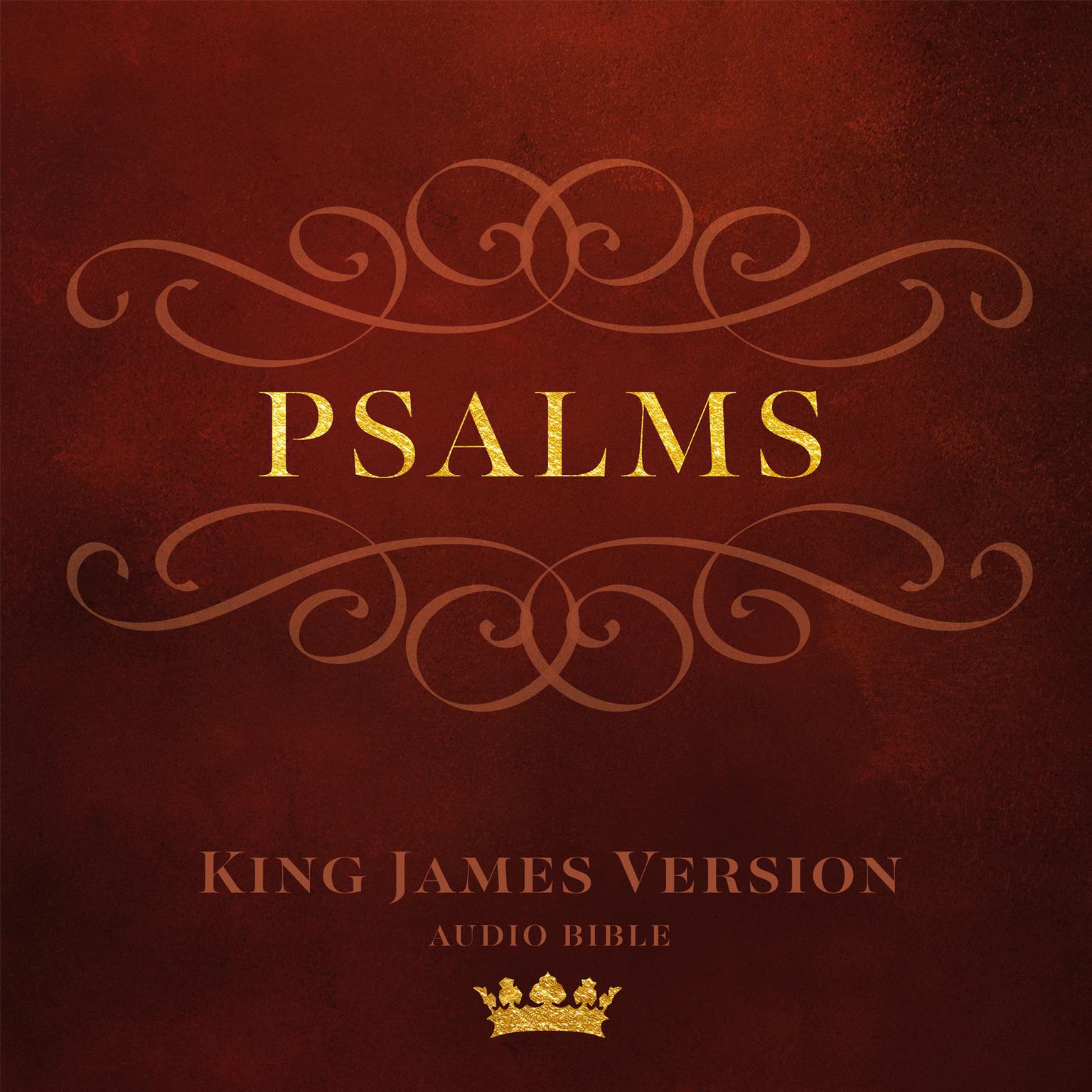 The Book of Psalms: King James Version Audio Bible Audiobook, by Author Info Added Soon