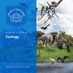 Zoology Audio Course Audiobook, by Centre of Excellence