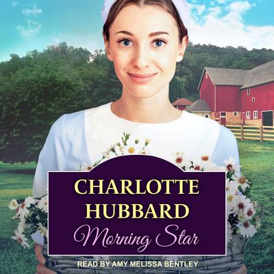 Morning Star Audiobook, by Charlotte Hubbard
