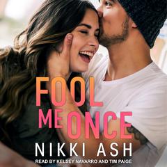 Fool Me Once Audiobook, by Nikki Ash