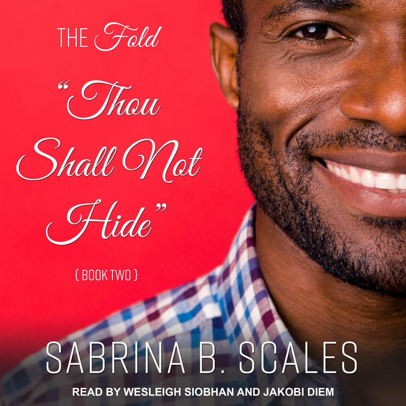Thou Shall Not Hide Audiobook, by Sabrina B. Scales