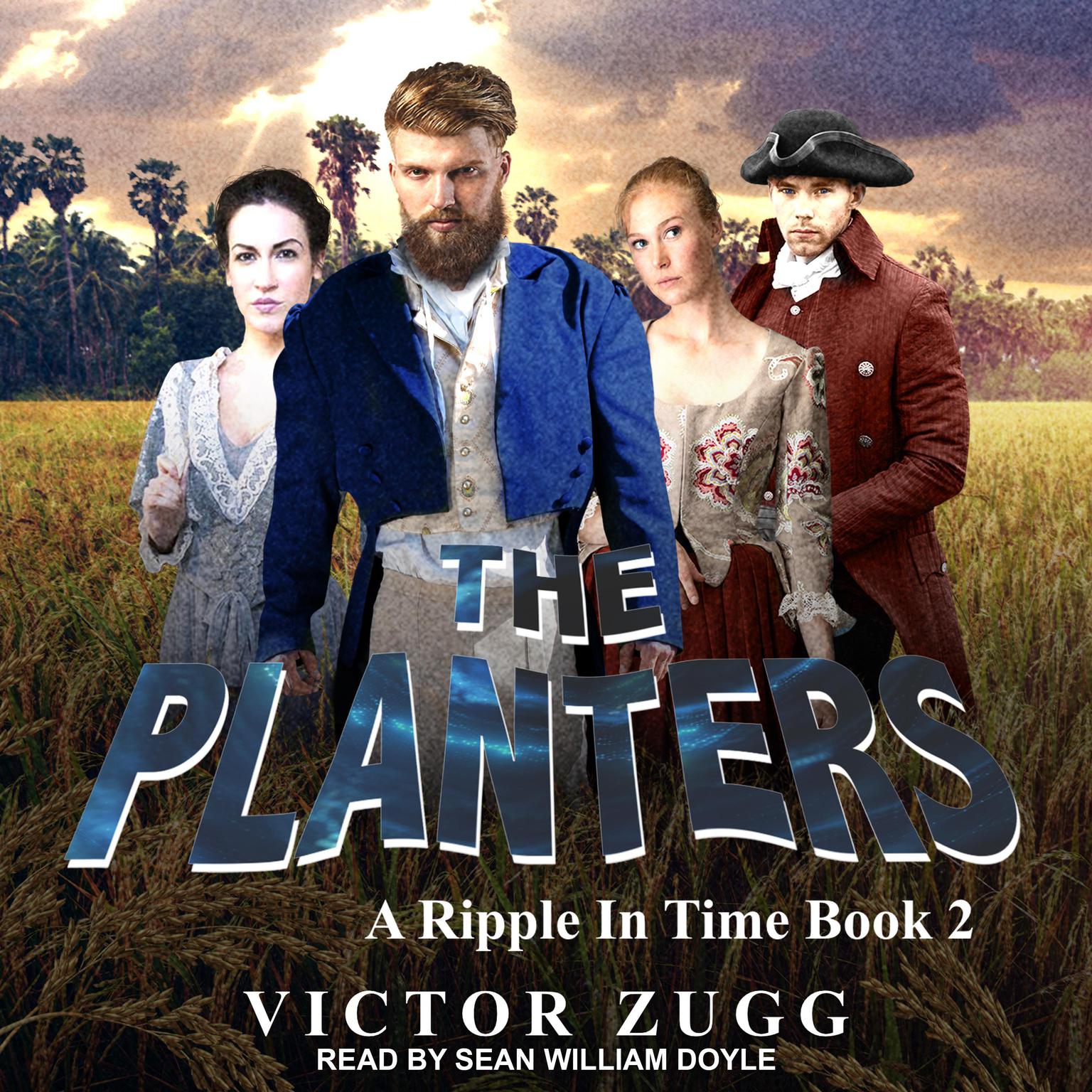 The Planters Audiobook, by Victor Zugg