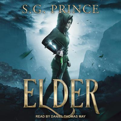 Elder Audiobook, by S.G. Prince