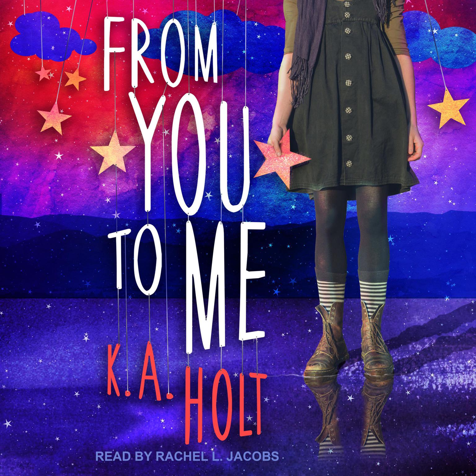 From You to Me Audiobook, by K. A. Holt