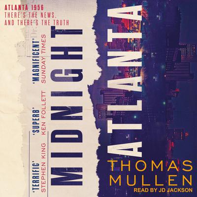 Midnight Atlanta Audiobook, by Thomas Mullen