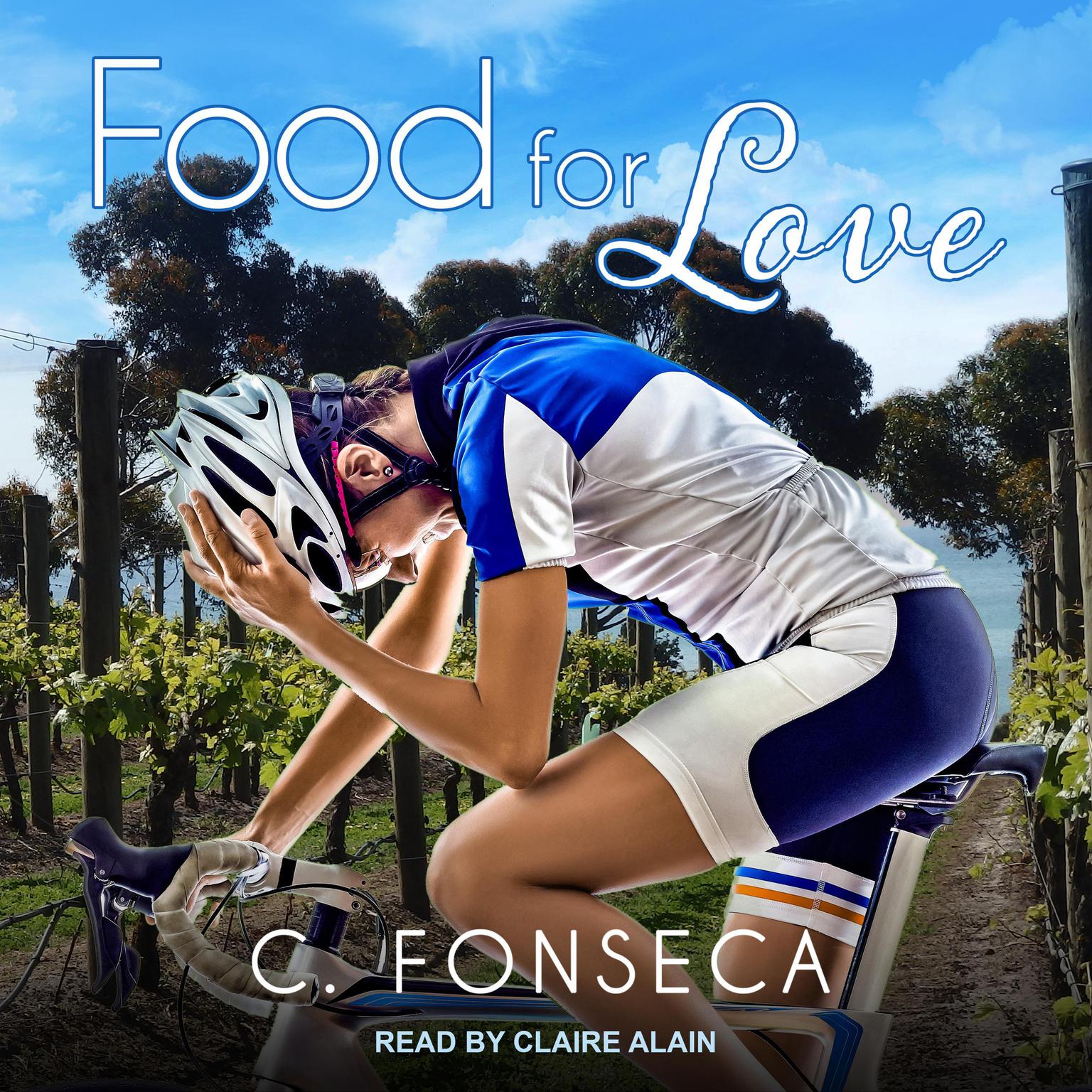 Food for Love Audiobook, by C. Fonseca