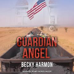 Guardian Angel Audiobook, by Becky Harmon