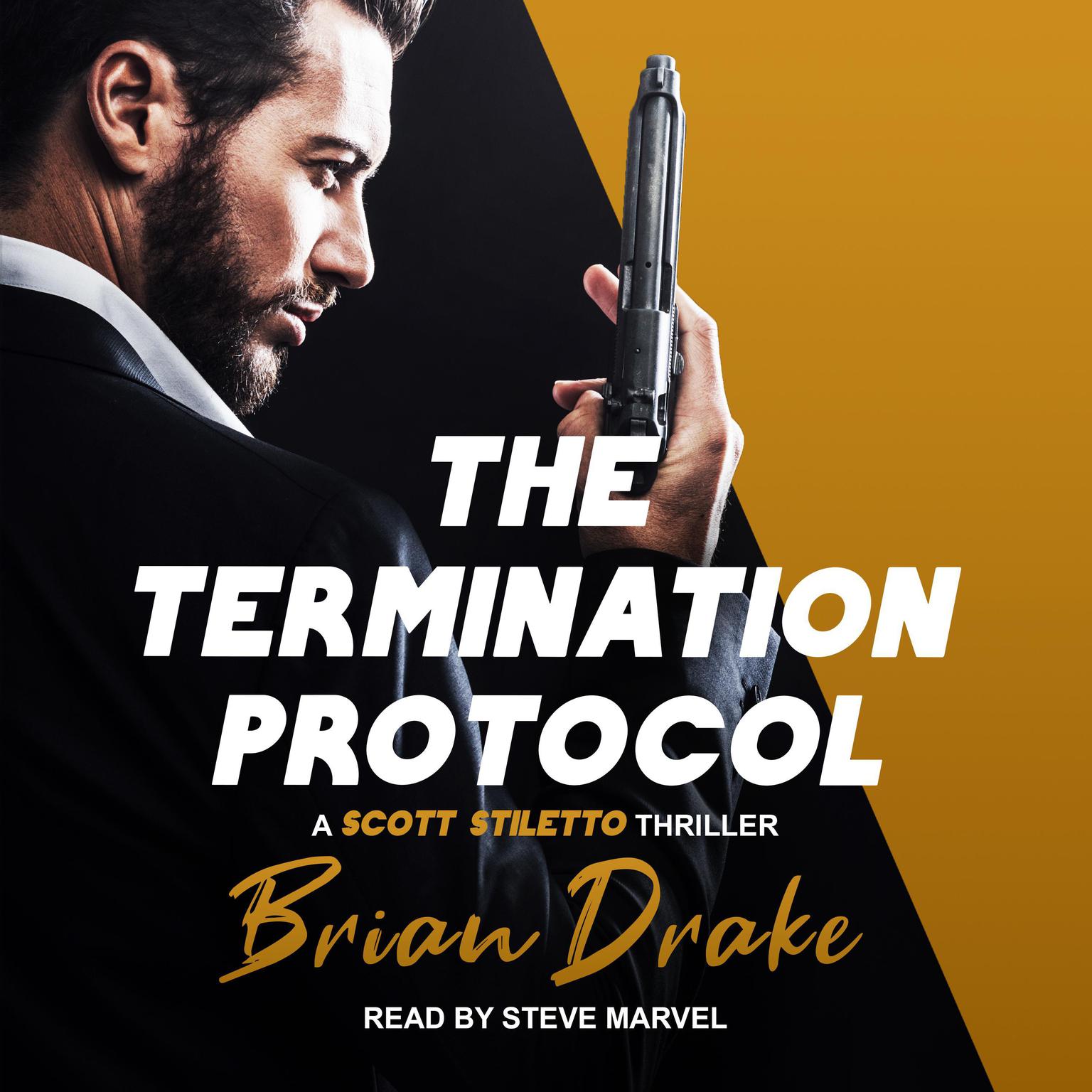 The Termination Protocol Audiobook, by Brian Drake