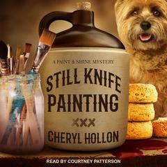 Still Knife Painting Audiobook, by Cheryl Hollon