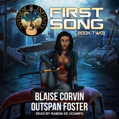 First Song: Book Two Audiobook, by Blaise Corvin