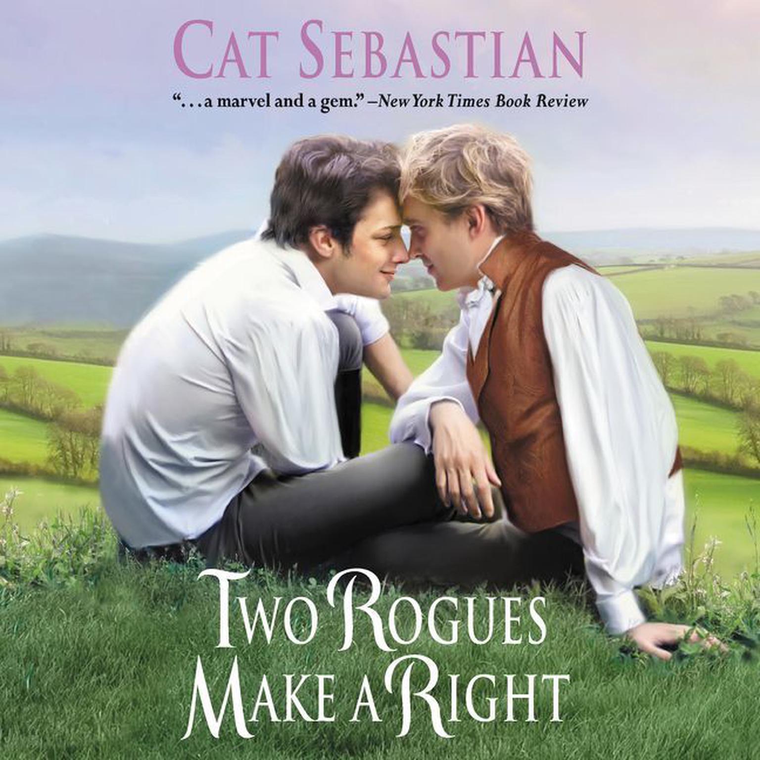 Two Rogues Make a Right: Seducing the Sedgwicks Audiobook, by Cat Sebastian