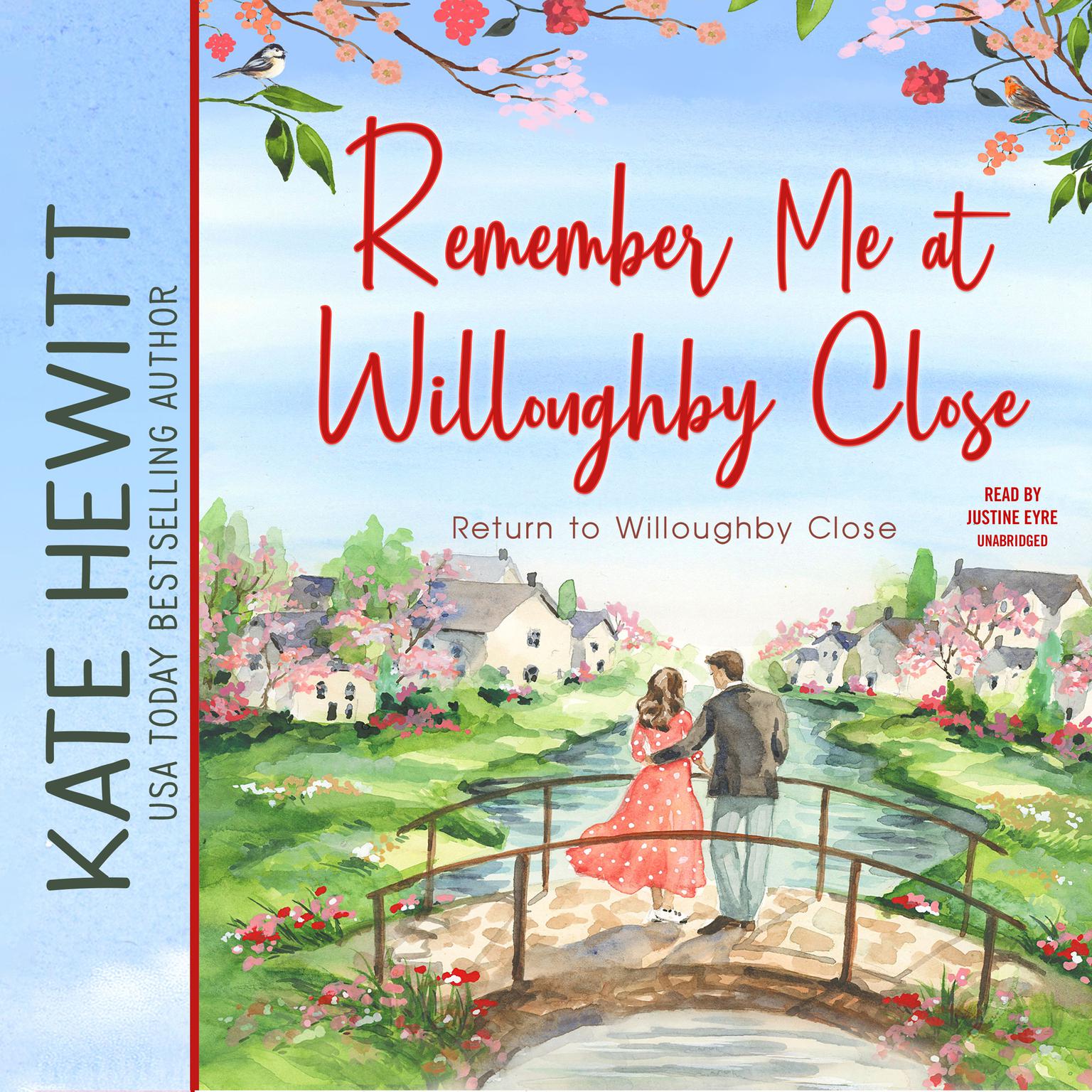 Remember Me at Willoughby Close Audiobook, by Kate Hewitt