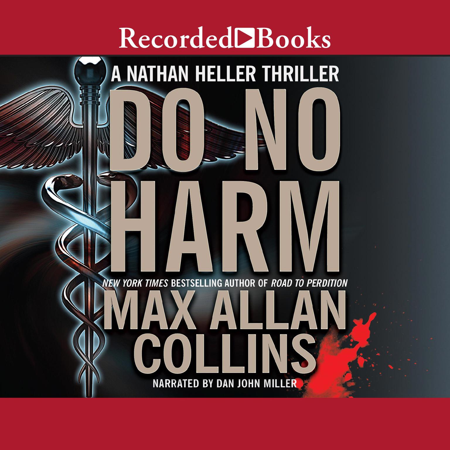 Do No Harm Audiobook, by Max Allan Collins