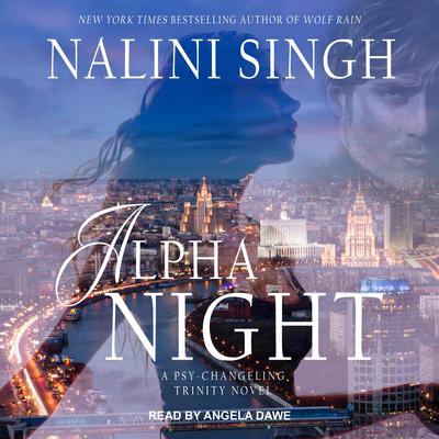 Alpha Night Audiobook, by Nalini Singh