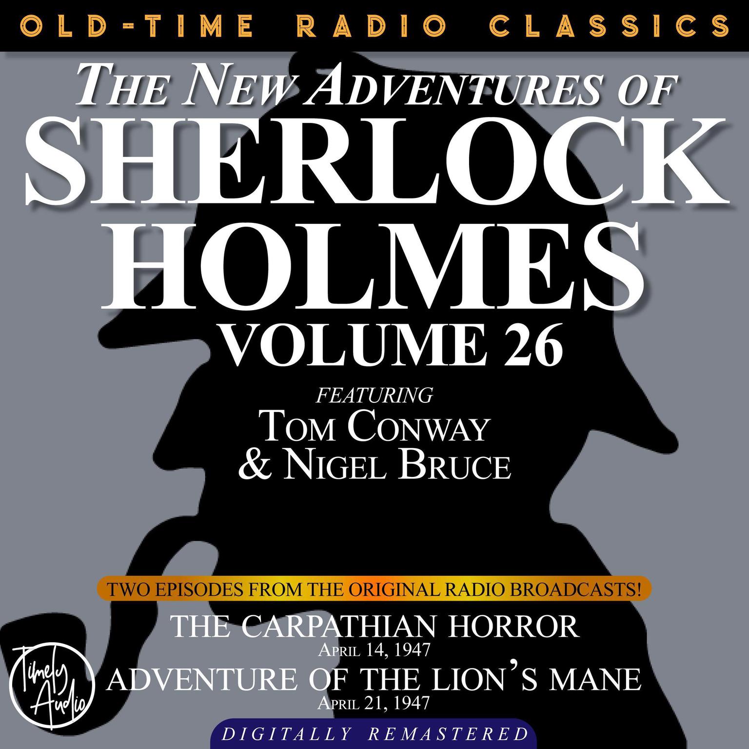 The Carpathian Horror and Adventure of the Lion’s Mane Audiobook, by Arthur Conan Doyle