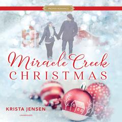Miracle Creek Christmas Audiobook, by Krista Jensen