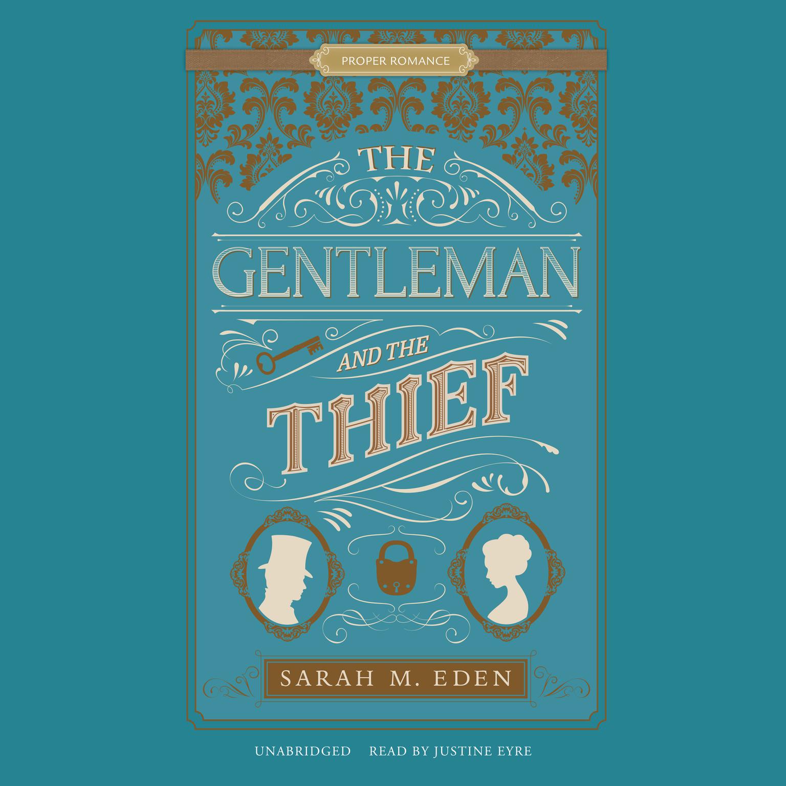The Gentleman and the Thief Audiobook, by Sarah M. Eden