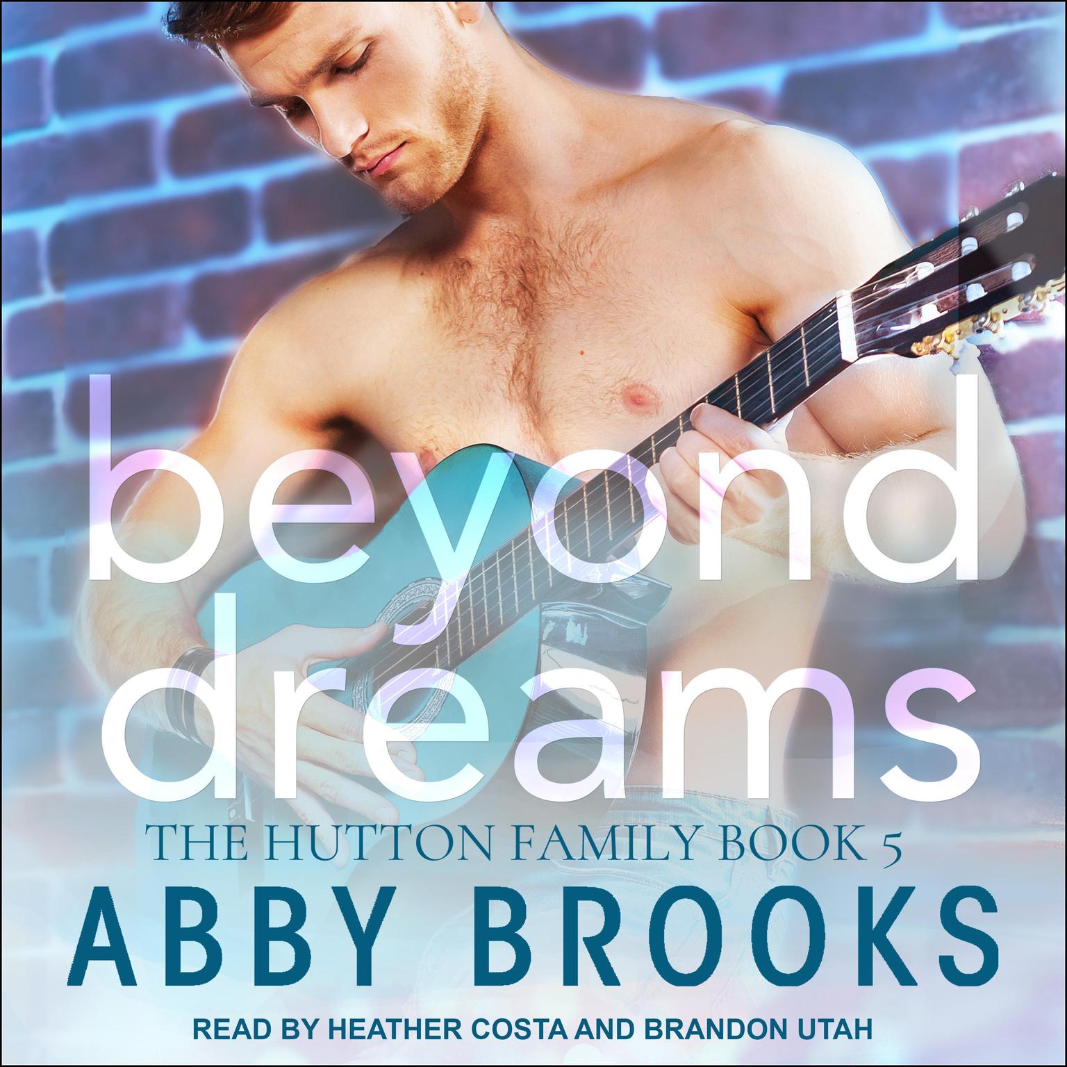 Beyond Dreams Audiobook, by Abby Brooks