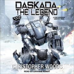 Daskada, The Legend Audiobook, by Christopher Woods