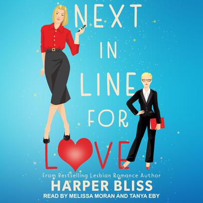 Next in Line for Love Audiobook, by Harper Bliss
