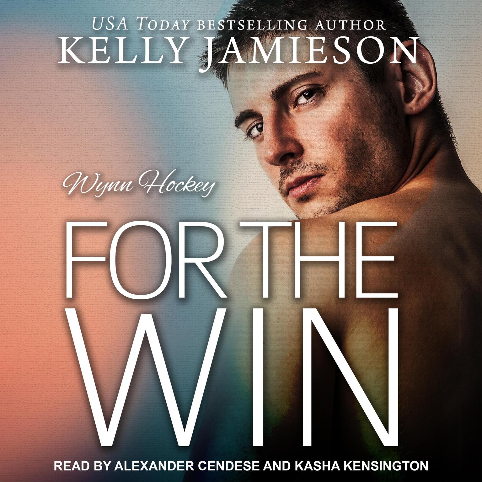 For the Win Audiobook, by Kelly Jamieson