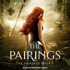 The Pairings Audiobook, by Ramona Finn