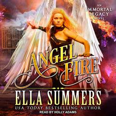 Angel Fire Audiobook, by Ella Summers