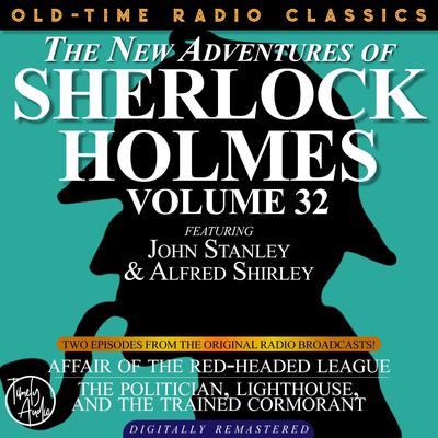 Affair of the Red-Headed League and The Politician, Lighthouse, and the Trained Cormorant Audiobook, by Arthur Conan Doyle