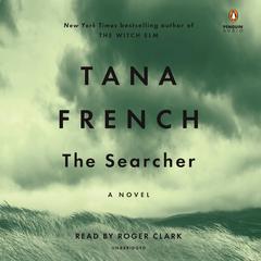 The Searcher: A Novel Audiobook, by 