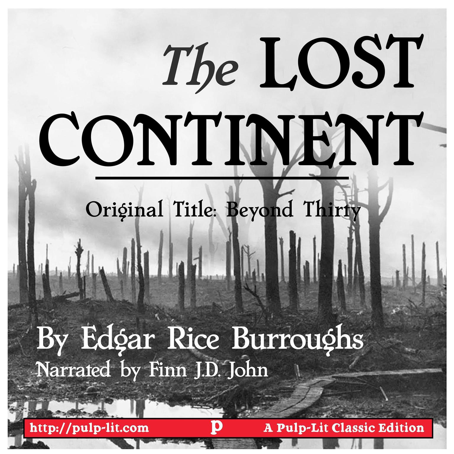 The Lost Continent (Original Title: Beyond Thirty) Audiobook, by Edgar Rice Burroughs