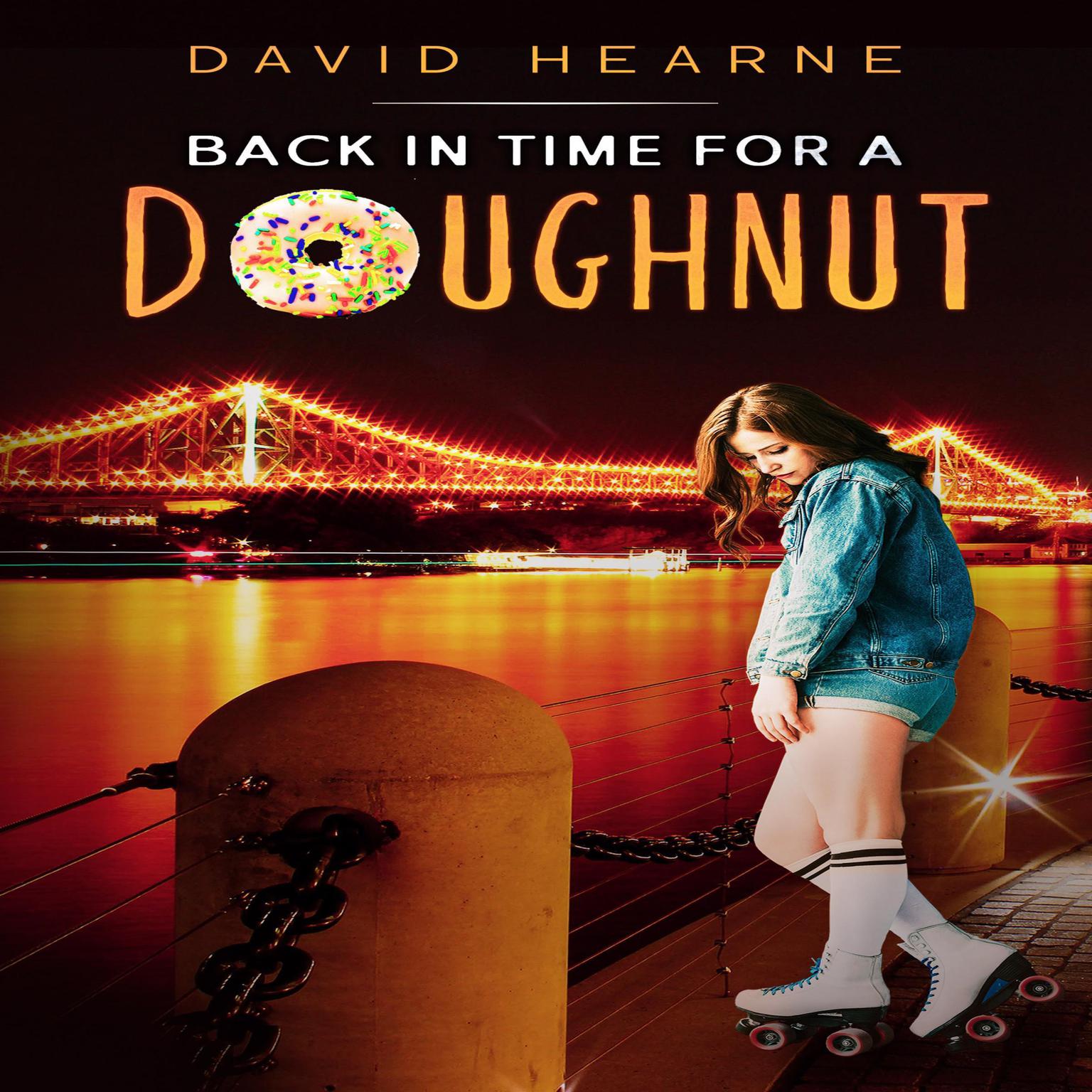Back in Time for a Doughnut Audiobook, by David Hearne
