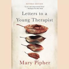 Letters to a Young Therapist Audiobook, by 