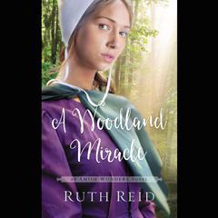 A Woodland Miracle Audiobook, by Ruth Reid